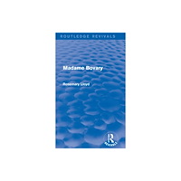 Taylor & francis ltd Madame Bovary (Routledge Revivals) (inbunden, eng)
