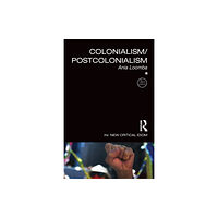 Taylor & francis ltd Colonialism/Postcolonialism (häftad, eng)