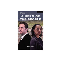 Bloomsbury Publishing PLC A Hero of the People (häftad, eng)