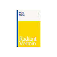 Bloomsbury Publishing PLC Radiant Vermin (häftad, eng)