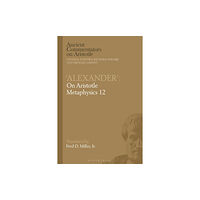 Bloomsbury Publishing PLC 'Alexander': On Aristotle Metaphysics 12 (häftad, eng)