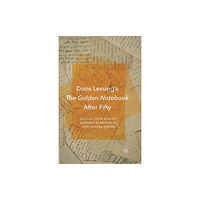 Palgrave macmillan Doris Lessing’s The Golden Notebook After Fifty (häftad, eng)