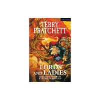 Bloomsbury Publishing PLC Lords and Ladies (häftad, eng)