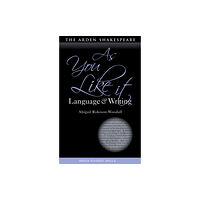 Bloomsbury Publishing PLC As You Like It: Language and Writing (häftad, eng)