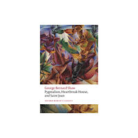 Oxford University Press Pygmalion, Heartbreak House, and Saint Joan (häftad, eng)