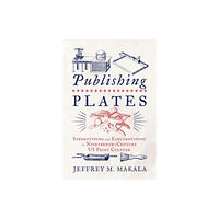 Pennsylvania State University Press Publishing Plates (häftad, eng)