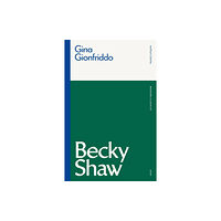 Bloomsbury Publishing PLC Becky Shaw (häftad, eng)