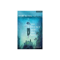 Bloomsbury Publishing PLC Surfacing and The Silence and the Noise (häftad, eng)