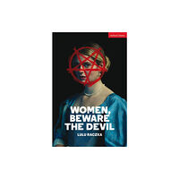 Bloomsbury Publishing PLC Women, Beware the Devil (häftad, eng)