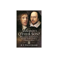 Pen & Sword Books Ltd Shakespeare's Other Son? (inbunden, eng)