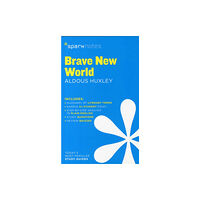 SPARK Brave New World SparkNotes Literature Guide (häftad, eng)