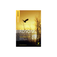 Pearson Education Limited Birdsong (York Notes Advanced) English Literature Study Guide - for 2026, 2027 exams (häftad, eng)
