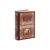 Union Square & Co. The Complete Works of William Shakespeare (Barnes & Noble Collectible Editions) (inbunden, eng)