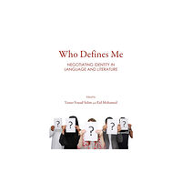 Cambridge Scholars Publishing Who Defines Me (inbunden, eng)