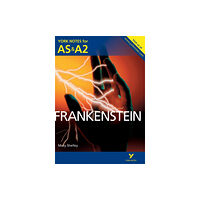 Pearson Education Limited Frankenstein: York Notes AS & A2 - for 2026, 2027 exams (häftad, eng)