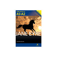 Pearson Education Limited Jane Eyre: York Notes AS & A2 - for 2026, 2027 exams (häftad, eng)