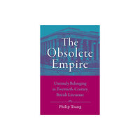 Johns Hopkins University Press The Obsolete Empire (häftad, eng)