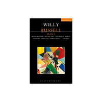 Bloomsbury Publishing PLC Willy Russell Plays: 2 (häftad, eng)