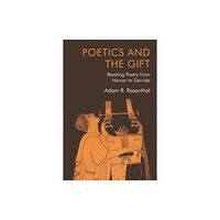 Edinburgh university press Poetics and the Gift (häftad, eng)