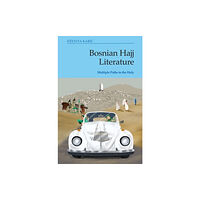 Edinburgh university press Bosnian Hajj Literature (inbunden, eng)