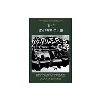 Edinburgh university press The Idler's Club (inbunden, eng)