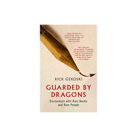 Little, Brown Book Group Guarded by Dragons (inbunden, eng)