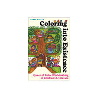 New York University Press Coloring into Existence (häftad, eng)