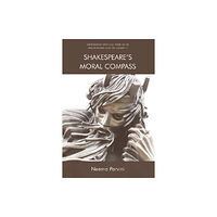 Edinburgh university press Shakespeare'S Moral Compass (häftad, eng)