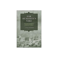 University of Toronto Press For Humanity's Sake (häftad, eng)