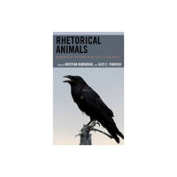 Lexington books Rhetorical Animals (häftad, eng)