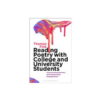 Bloomsbury Publishing PLC Reading Poetry with College and University Students (häftad, eng)