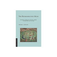 Cornell University Press The Retrospective Muse (inbunden, eng)