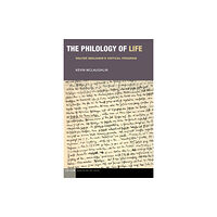 Fordham university press The Philology of Life (häftad, eng)