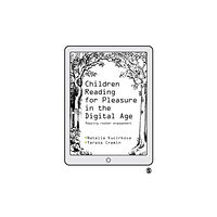 Sage Publications Ltd Children Reading for Pleasure in the Digital Age (häftad, eng)