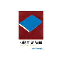 Rowman & littlefield Narrative Faith (inbunden, eng)