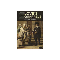 University of Massachusetts Press Love's Quarrels (häftad, eng)