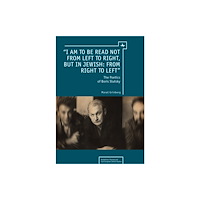 Academic Studies Press “I am to be read not from left to right, but in Jewish: from right to left” (häftad, eng)
