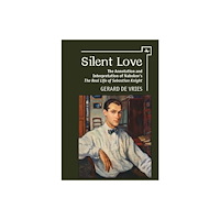 Academic Studies Press Silent Love (inbunden, eng)