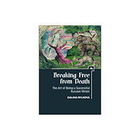 Academic Studies Press Breaking Free from Death (inbunden, eng)