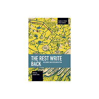 Haymarket Books The Rest Write Back (häftad, eng)