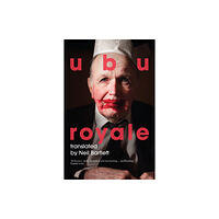 CHEERIO Publishing Ubu Royale (häftad, eng)