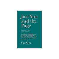 Poetry Wales Press Just You and the Page (häftad, eng)