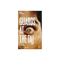 Bloomsbury Publishing PLC Guards at the Taj (häftad, eng)