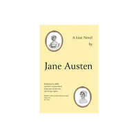 Troubador Publishing Jane Austen's Lost Novel (inbunden, eng)