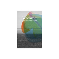 Seagull Books London Ltd Nevermore (inbunden, eng)