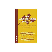 Nick Hern Books The Motherhood Project (häftad, eng)