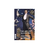 Nick Hern Books The Art of Illusion (häftad, eng)