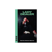 Nick Hern Books Lady Dealer (häftad, eng)