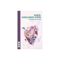 Nick Hern Books Shed: Exploded View (häftad, eng)