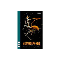 Nick Hern Books Metamorphosis (häftad, eng)